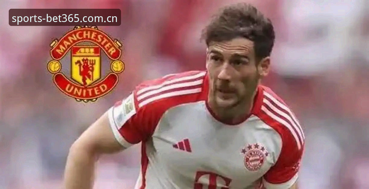 bet365用户体验使用指南 曼联中场双星收购计划深度剖析:托纳利与埃德松转会动态全解析